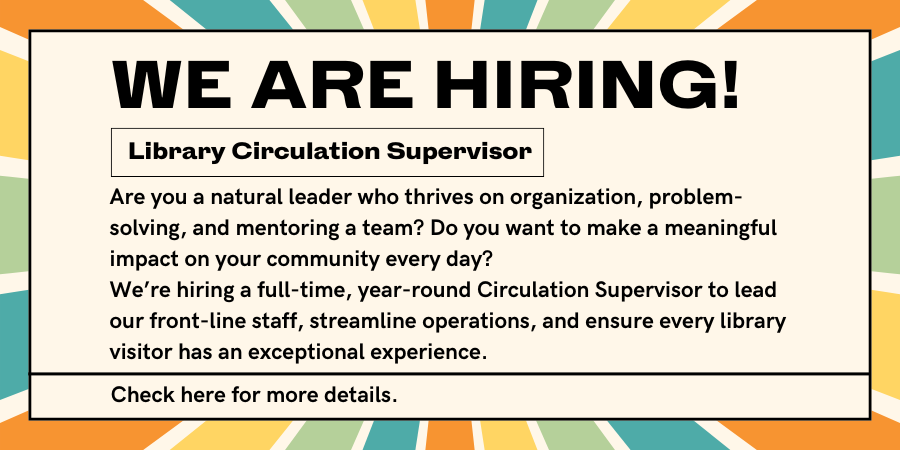 We are hiring: Circulation supervisor. Click click here for details.